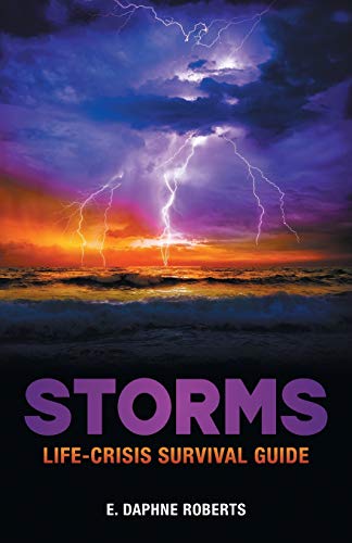 Imagen de archivo de Storms: Life-Crisis Survival Guide a la venta por ThriftBooks-Atlanta