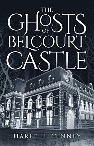 Stock image for The Ghosts Of Belcourt Castle for sale by ThriftBooks-Atlanta