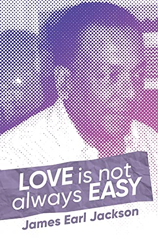 9781647539344: Love Is Not Always Easy