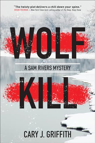 9781647550578: Wolf Kill: A Sam Rivers Mystery