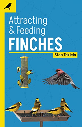 Beispielbild fr Attracting & Feeding Finches (Backyard Bird Feeding Guides) zum Verkauf von BooksRun