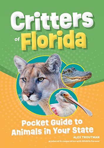 Stock image for Critters of Florida (Paperback) for sale by Grand Eagle Retail