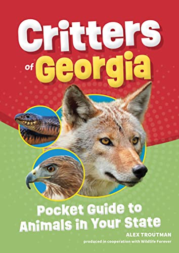 Stock image for Critters of Georgia (Paperback) for sale by Grand Eagle Retail