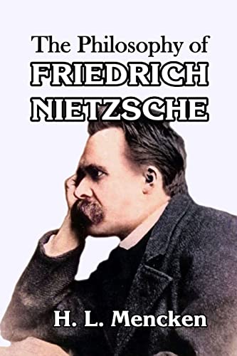 Stock image for The Philosophy of Friedrich Nietzsche for sale by Lucky's Textbooks
