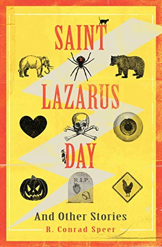 Beispielbild fr Saint Lazarus Day and Other Stories zum Verkauf von PlumCircle