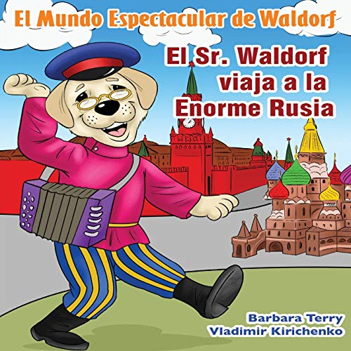 Imagen de archivo de El Sr Waldorf viaja a la Enorme Rusia a la venta por Books Puddle