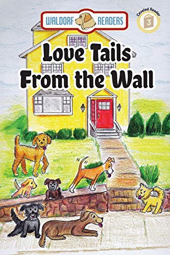 Beispielbild fr Love Tails From the Wall zum Verkauf von Once Upon A Time Books