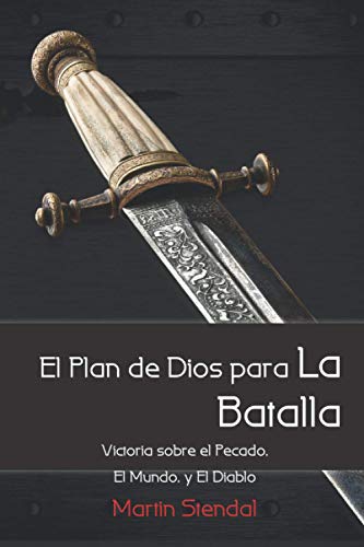 Imagen de archivo de El Plan de Dios para la Batalla a la venta por Revaluation Books