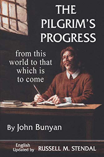 Stock image for The Pilgrim's Progress: From this world to that which is to come for sale by GF Books, Inc.