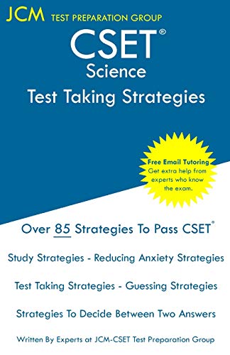 Beispielbild fr CSET Science - Test Taking Strategies : CSET 215, CSET 217, CSET 218, CSET 219 , and CSET 220 - Free Online Tutoring - New 2020 Edition - The latest strategies to pass your exam. zum Verkauf von Buchpark