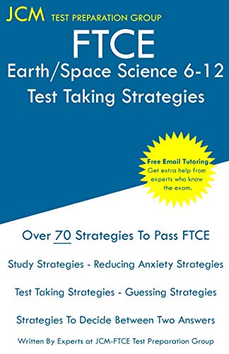 Imagen de archivo de FTCE Earth/Space Science 6-12 - Test Taking Strategies: FTCE 008 Exam - Free Online Tutoring - New 2020 Edition - The latest strategies to pass your e a la venta por ThriftBooks-Atlanta