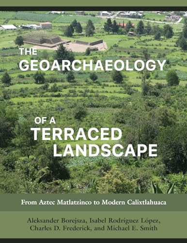 Stock image for Geoarchaeology Of A Terraced Landscape T for sale by Kennys Bookshop and Art Galleries Ltd.