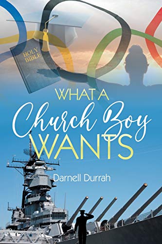 Stock image for What a Church Boy Wants for sale by BooksRun