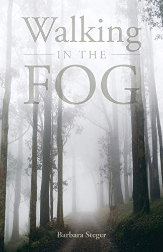 Stock image for Walking in the FOG for sale by BooksRun