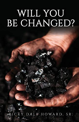 Stock image for Will You Be Changed? for sale by Red's Corner LLC