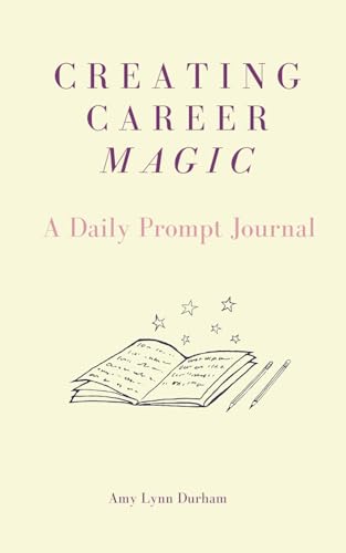 Stock image for Create Magic At Work - The Journal for sale by GF Books, Inc.