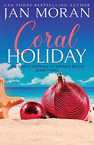 Stock image for Coral Holiday (Summer Beach: Coral Cottage) for sale by HPB Inc.