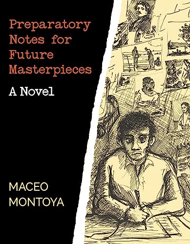 Stock image for Preparatory Notes for Future Masterpieces : A Novel for sale by Better World Books: West