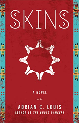 9781647790226: Skins: A Novel