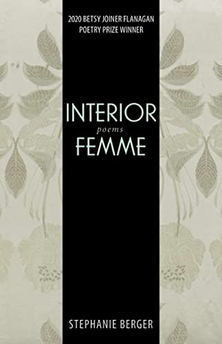 Stock image for Interior Femme: Poems (Test Site Poetry Series) for sale by Midtown Scholar Bookstore