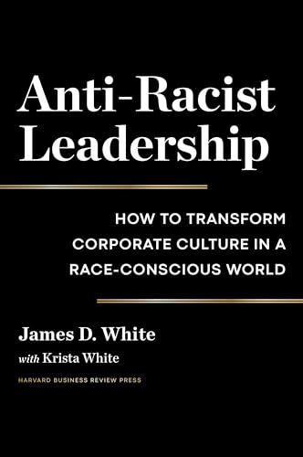 Stock image for Anti-Racist Leadership for sale by Blackwell's