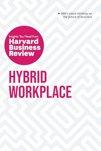 Stock image for Hybrid Workplace: The Insights You Need from Harvard Business Review (HBR Insights Series) for sale by Lakeside Books