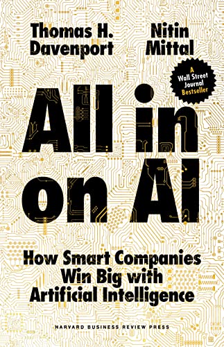 Beispielbild fr All-in On AI: How Smart Companies Win Big with Artificial Intelligence zum Verkauf von BooksRun