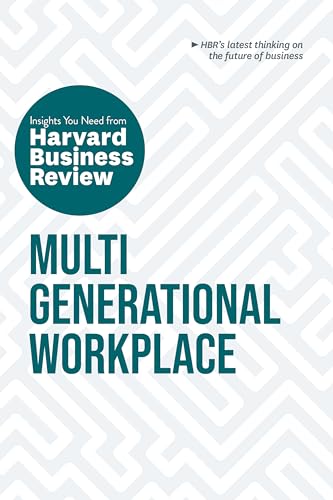 9781647825003: Multigenerational Workplace: The Insights You Need from Harvard Business Review