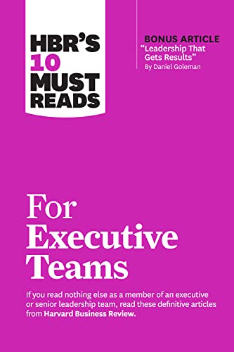 9781647825188: Hbr's 10 Must Reads for Executive Teams
