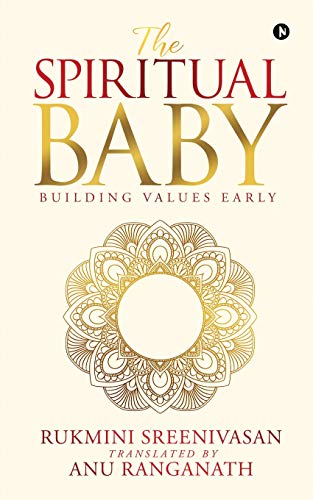 Stock image for The Spiritual Baby: Building Values Early for sale by GF Books, Inc.