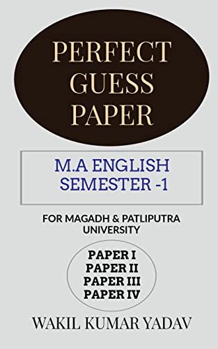 Stock image for PERFECT GUESS PAPER M.A ENGLISH SEMESTER -1 for sale by Books Puddle