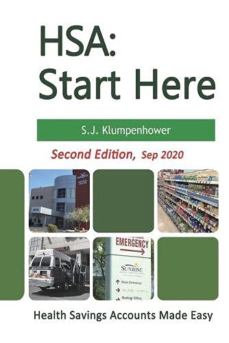 Stock image for Hsa: Start Here (Second Edition) for sale by ThriftBooks-Atlanta