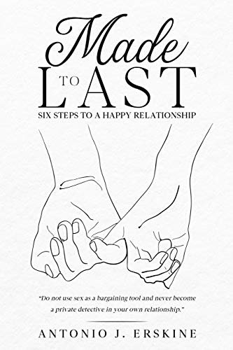 Stock image for Made to Last: Six Steps to a Happy Relationship for sale by Books From California