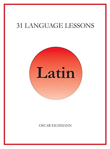 Beispielbild fr 31 Language Lessons for Latin zum Verkauf von Green Street Books