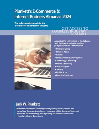 Stock image for Plunkett's E-Commerce & Internet Business Almanac 2024 (Paperback) for sale by Grand Eagle Retail
