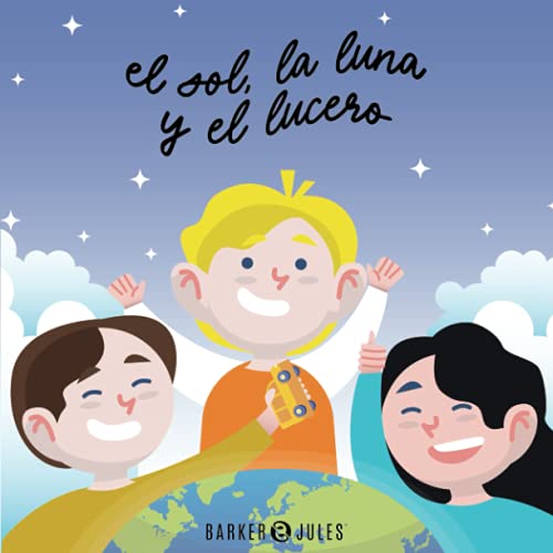 Stock image for El sol, la Luna y el Lucero (Spanish Edition) for sale by ThriftBooks-Atlanta