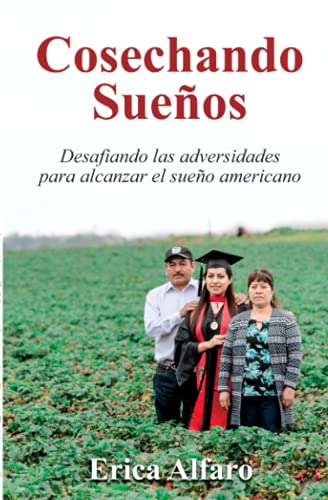 Stock image for Cosechando Sueos (Spanish Edition) for sale by GF Books, Inc.