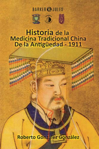 Stock image for Historia de la Medicina Tradicional China de la Antigedad -1911 (Spanish Edition) for sale by Books Unplugged