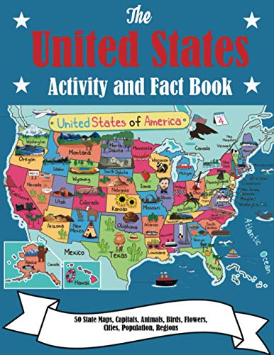 9781647900625: The United States Activity and Fact Book: 50 State Maps, Capitals, Animals, Birds, Flowers, Mottos, Cities, Population, Regions