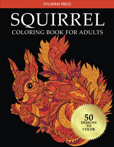 Stock image for Squirrel Coloring Book for Adults for sale by HPB-Ruby