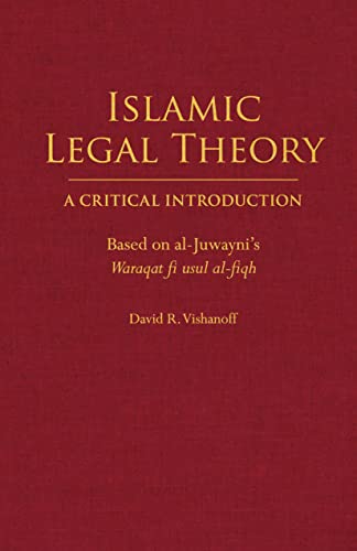 Beispielbild fr Islamic Legal Theory zum Verkauf von Blackwell's
