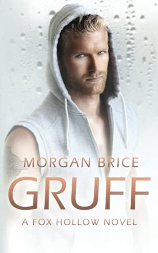 Stock image for Gruff: A Fox Hollow Novel - MM Shifter Romance Suspense (Fox Hollow Zodiac) for sale by GF Books, Inc.