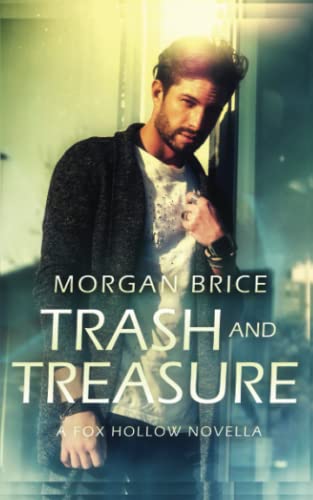 Stock image for Trash and Treasure: A Fox Hollow Novella - MM Shifter Romance Suspense for sale by GF Books, Inc.