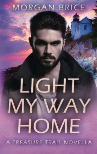 Stock image for Light My Way Home: A Treasure Trail Novella for sale by HPB Inc.