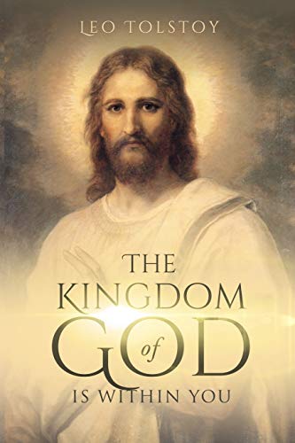 Stock image for The Kingdom of God Is Within You for sale by AwesomeBooks