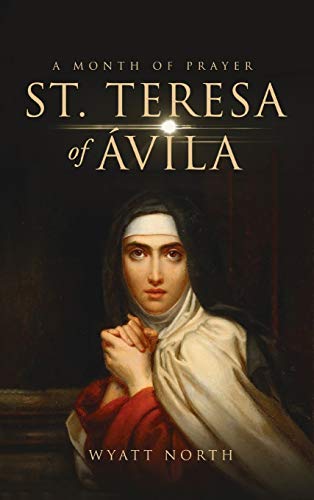 Beispielbild fr St.Teresa of vila A Month of Prayer zum Verkauf von Monster Bookshop