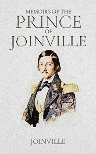 9781647984212: Memoirs of the Prince of Joinville