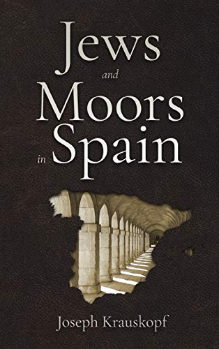 9781647984656: Jews and Moors in Spain