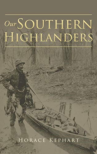9781647984823: Our Southern Highlanders