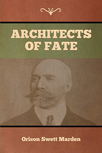 Beispielbild fr Architects of Fate zum Verkauf von Lucky's Textbooks